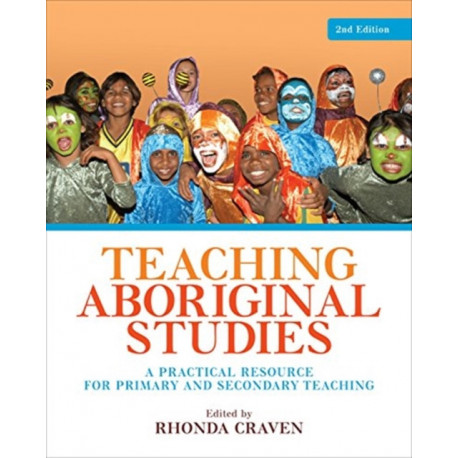 Teaching Aboriginal Studies: A practical resource for primary and secondary teaching