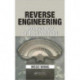 Reverse Engineering: Technology of Reinvention