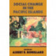 Social Change In The Pacific Islands