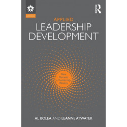 Applied Leadership Development: Nine Elements of Leadership Mastery
