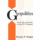 Geopolitics: From the Cold War to the 21st Century