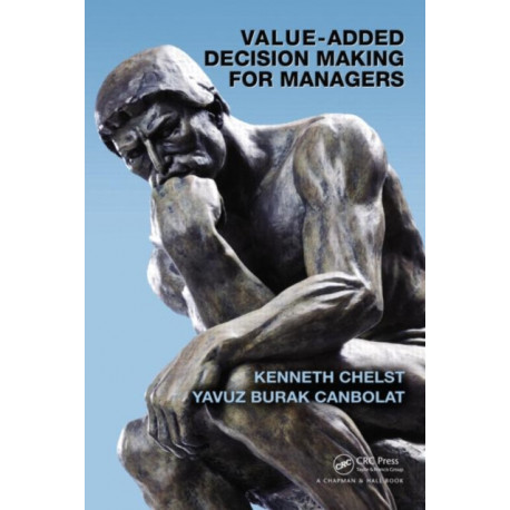 Value-Added Decision Making for Managers