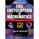 The CRC Encyclopedia of Mathematics, Third Edition - 3 Volume Set