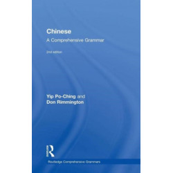 Chinese: A Comprehensive Grammar: A Comprehensive Grammar