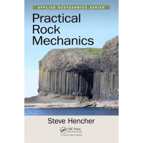 Practical Rock Mechanics