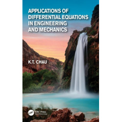 Applications of Differential Equations in Engineering and Mechanics