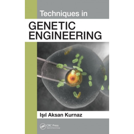 Techniques in Genetic Engineering
