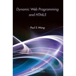 Dynamic Web Programming and HTML5