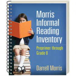 Morris Informal Reading Inventory, (Wire-Bound Paperback): Preprimer through Grade 8