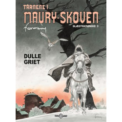 Tårnene i Maury-skoven slægtskrønike 3: Dulles Griet
