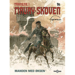 Tårnene i Maury-skoven 9b: Manden med øksen