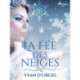 La Fée des neiges