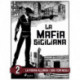 La storia della mafia siciliana seconda parte