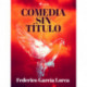 Comedia sin título
