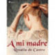 A mi madre