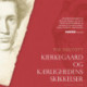 Kierkegaard og kærlighedens skikkelser