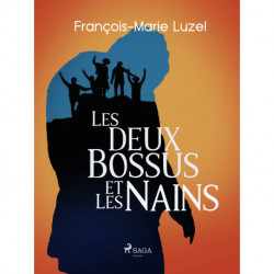 Les Deux Bossus et les Nains