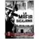 La storia della mafia siciliana prima parte