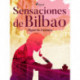 Sensaciones de Bilbao