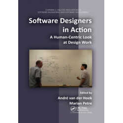 Software Designers in Action: A Human-Centric Look at Design Work