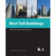 Best Tall Buildings 2013: CTBUH International Award Winning Projects