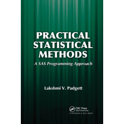 Practical Statistical Methods: A SAS Programming Approach