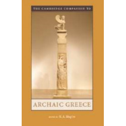 The Cambridge Companion to Archaic Greece