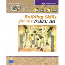 NorthStar: Building Skills for the TOEFL iBT, High-Intermediate Student Book