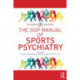 The ISSP Manual of Sports Psychiatry