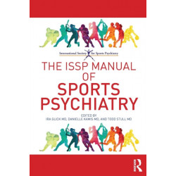 The ISSP Manual of Sports Psychiatry