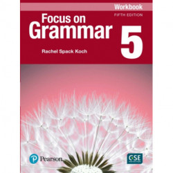 Focus on Grammar - (AE) - 5th Edition (2017) - Workbook - Level 5