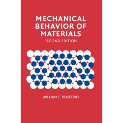 Mechanical Behavior of Materials