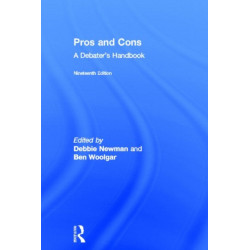 Pros and Cons: A Debaters Handbook