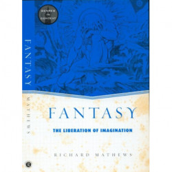 Fantasy: The Liberation of Imagination