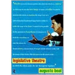 Legislative Theatre: Using Performance to Make Politics