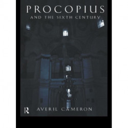 Procopius and the Sixth Century