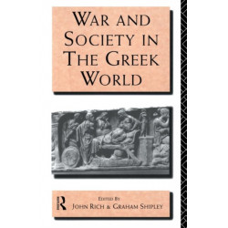 War and Society in the Greek World