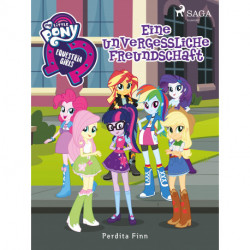 My Little Pony - Equestria Girls - Eine unvergessliche Freundschaft