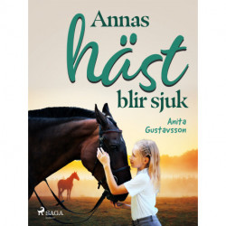 Annas häst blir sjuk