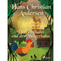 Der Hofhahn und der Wetterhahn