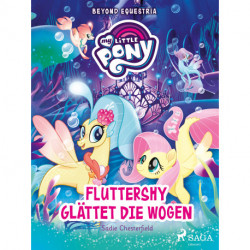 My Little Pony - Beyond Equestria - Fluttershy glättet die Wogen