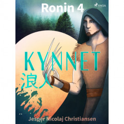 Ronin 4 - Kynnet