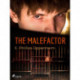 The Malefactor