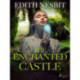 The Enchanted Castle