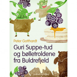 Guri Suppe-tud og bølletroldene fra Buldrefjeld