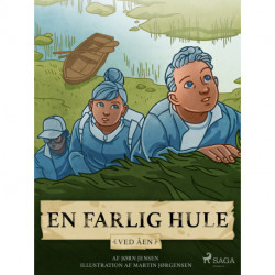 En farlig hule