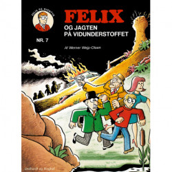 Felix og jagten på vidunderstoffet samt Felix og Lord Peter Whimpy