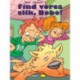 Find vores slik, Bobo!