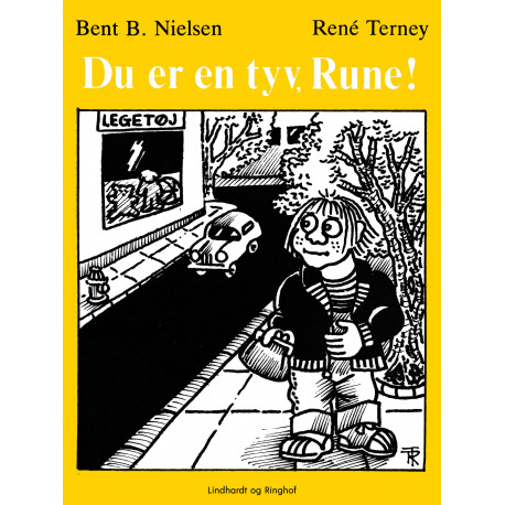 Du er en tyv, Rune!