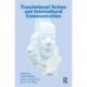 Translational Action and Intercultural Communication